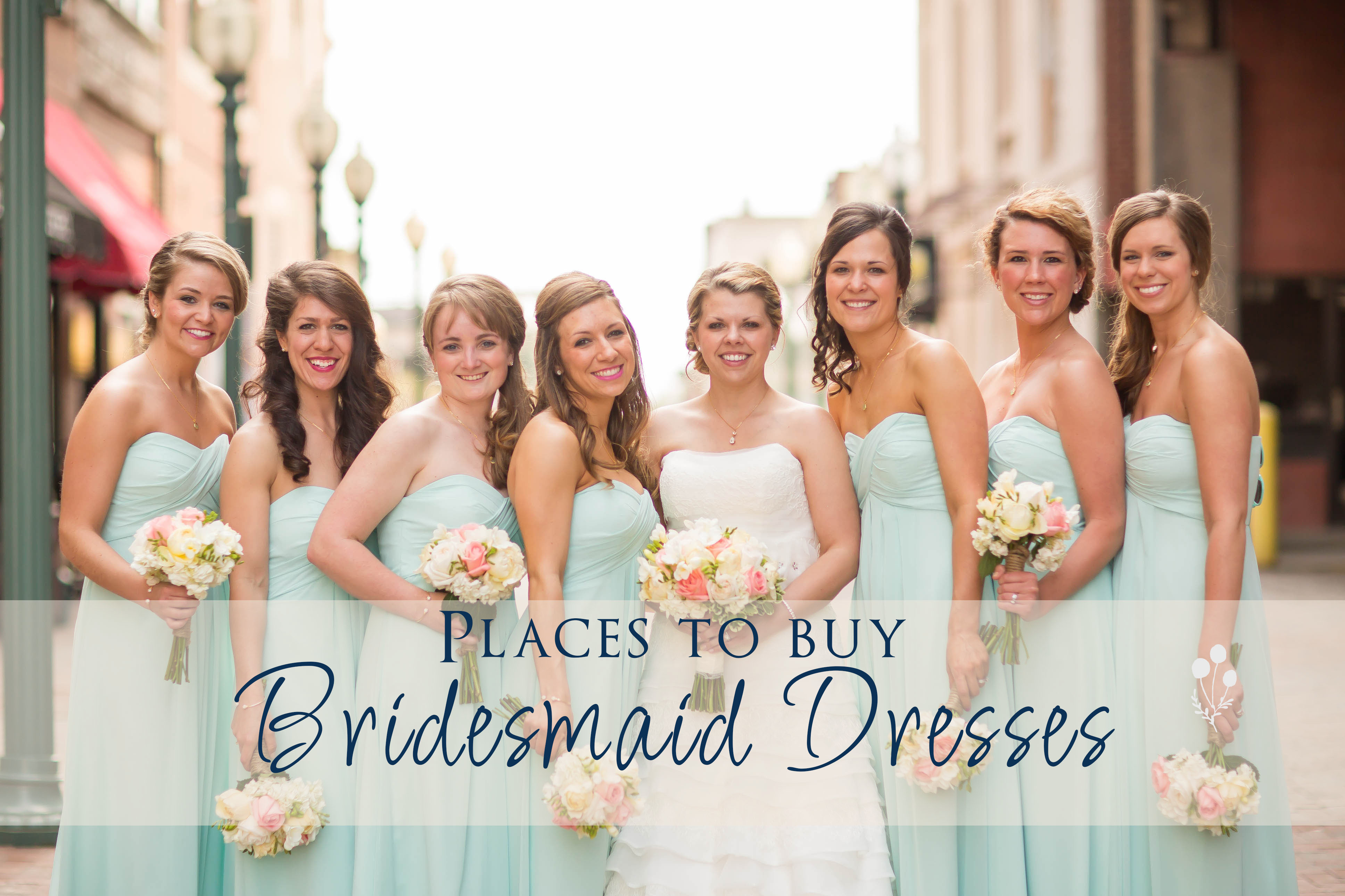Places to buy bridesmaid dresses
