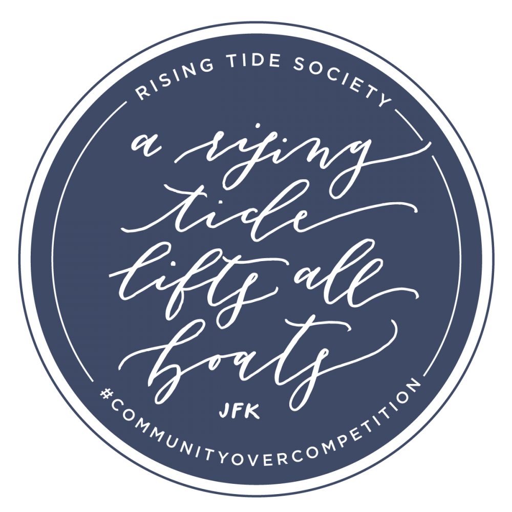 rising tide society, community over competition