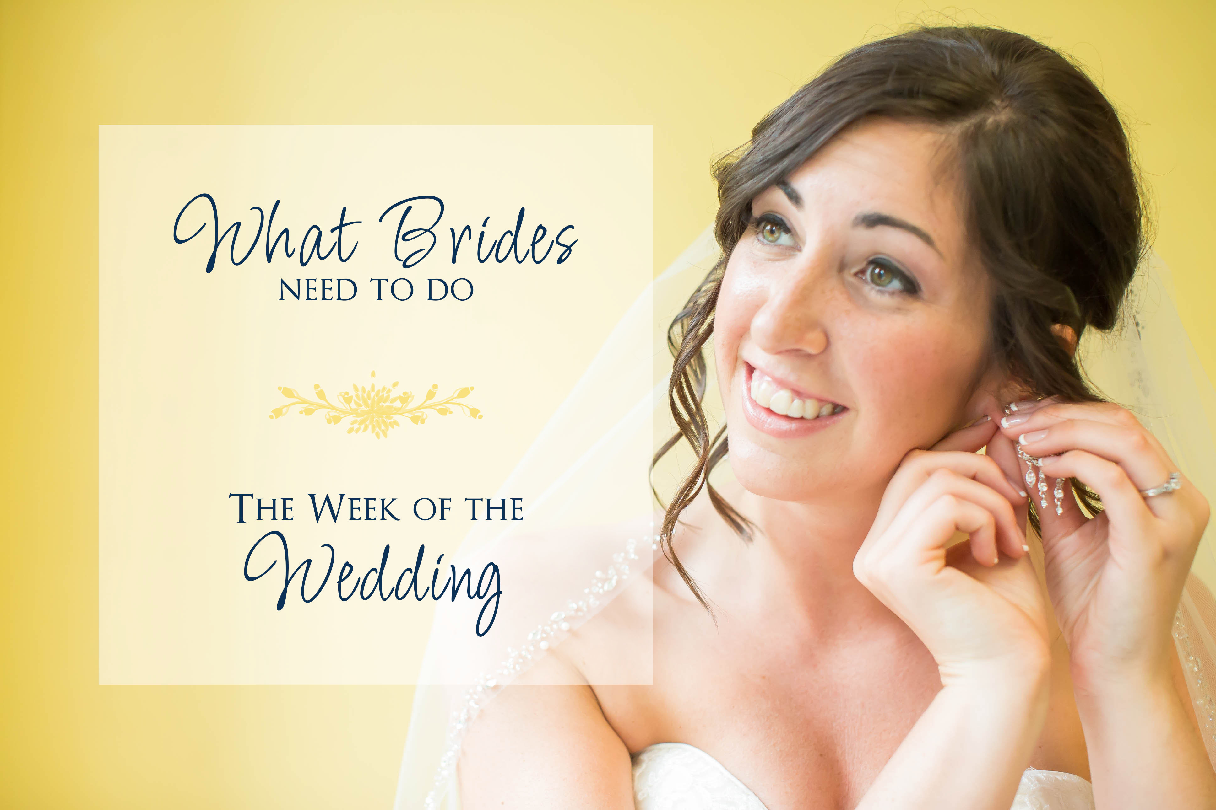 what brides need to do the week of the wedding, bridal advice, photographer akron ohio