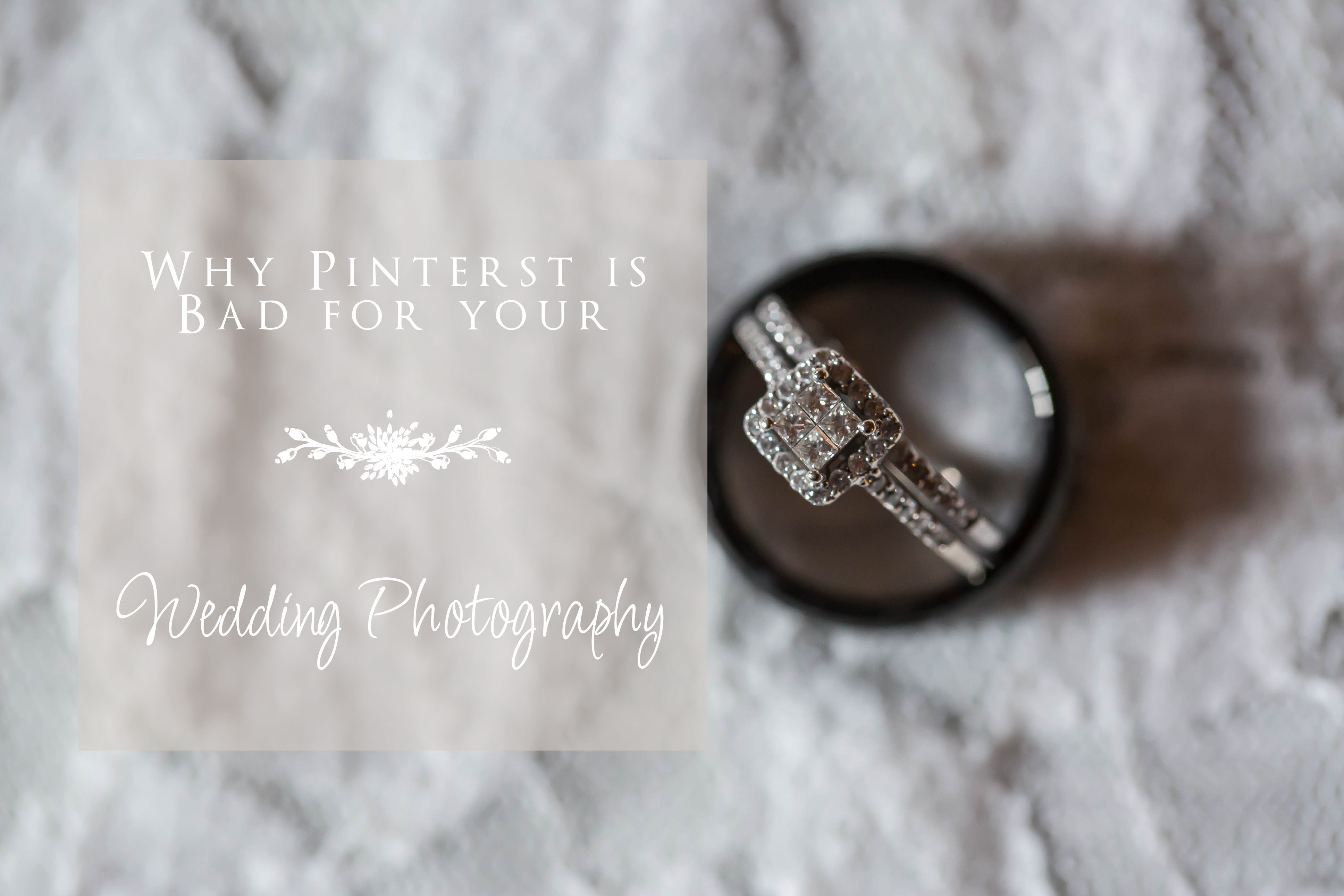 why pinterest is bad for your wedding, bridal advice, photographer akron ohio