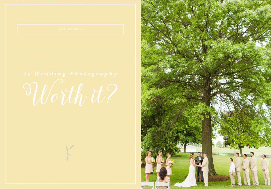 Is wedding photography worth it, planning a wedding, loren jackson photography, photographer arkon ohio